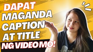 BAKIT MAHALAGA CAPTION AT TITLE SA ATING MGA VIDEOS SA FACEBOOK REELS? | DAPAT ALAM MO ITO!