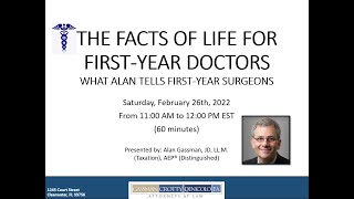 THE FACTS OF LIFE FOR FIRST-YEAR DOCTORS PLUS BUSINESS SUCCESS AND CUSTOMER DIVERSITY