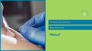 Punción Seca en el Centro Médico Meisa