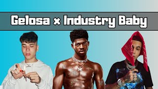 Gelosa x Industry Baby (Shiva, Sfera, Gue x Lil Nas X) - PAGGIA MASHUP