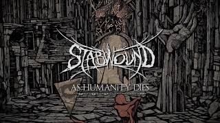 StabWounD - "As Humanity Dies" (album teaser)