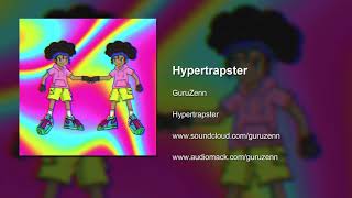 [FREE] EURODANCE X HYPERPOP X TRAP TYPE BEAT | "Hypertrapster" (Prod. GuruZenn)