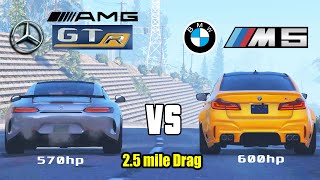 BMW M5 vs AMG GTR 2.5 mile Drag race | BMW M5 vs Mercedes GTR