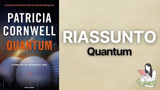 👉🏽 Riassunti Quantum di Patricia Cornwell 📖 - TRAMA & RECENSIONE ✅