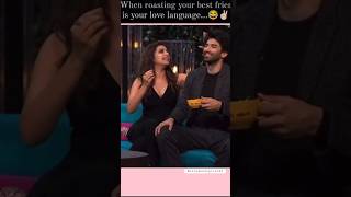 When roasting your friends is your love language 😀 #friendship #parineetichopra #adityaroykapoor