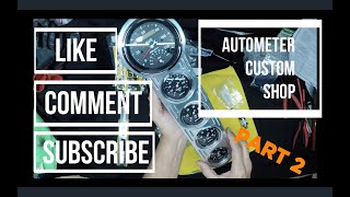 Autometer Custom Shop Gauges Part 2