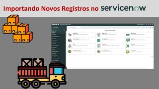 ServiceNow: Importando Novos Registros