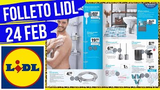 🤩🛒FOLLETO LIDL JUEVES 24 FEBR🤩🛒: 🚽TODO PARA EL BAÑO🚽, 💇‍♀️SECADOR PELO, ETC