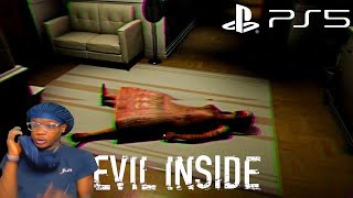 I GOT SCARED SO BAD I HAD TO QUIT!!! | Evil Inside | PART 1