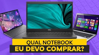 Qual NOTEBOOK comprar em 2024 Como escolher o MELHOR Notebook