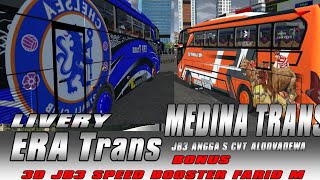 Livery Medina Trans,Era Trans 3D Mod Plus 3D Speed Booster Cvt Farid Madyawan