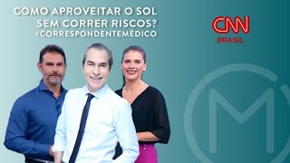 Como aproveitar o Sol sem correr riscos? Dr. Otávio Macedo na CNN Brasil