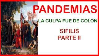 💔Enfermedades de transmision sexual: Sifilis pandemia de la edad media  vigente hasta hoy⬇️