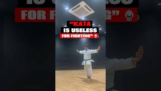 “Kata is useless for fighting. 🤷🏻‍♂️🥋 #karate #shorts #kata