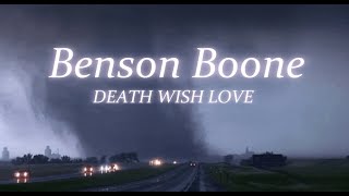 Benson Boone - Death Wish Love [1 hour]