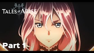 Tales Of Arise [Ep : 01]