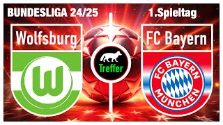 1. Spieltag VfL Wolfsburg–FC Bayern Bundesliga 24/25: Prognose & Tipp✅