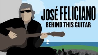 José Feliciano - Behind This Guitar (Lyric Video)