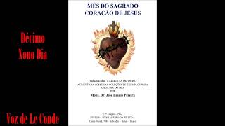 Padre José Basílio Pereira • Mês do Sagrado Coração de Jesus | Décimo Nono Dia