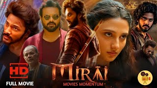 Mirai New 2024 Full Movie In Hindi Dubbed Facts & Reviews / Teja Sajja / 2024 New South Movie