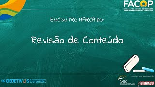 ENCONTRO MARCADO: Revisão de Conteúdo