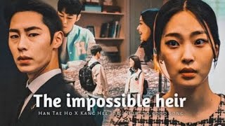 Han Tae X Kang Hee Joo | The Impossible Heir | Episode 1×4