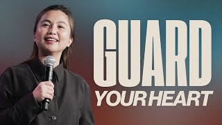 Guard Your Heart | Jennie Tolentino-Prado