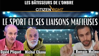 [TEASER] Les Bâtisseurs de l'Ombre #7 : LE SPORT ET SES LIAISONS MAFIEUSES