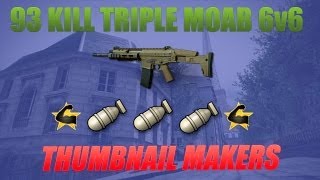 93 Kill Triple Moab on 6v6 resistance | Thumbnail Makers!