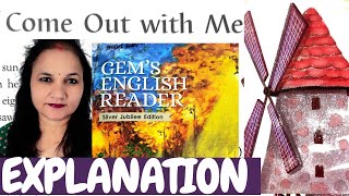 Come Out With Me | Explanation in Hindi | Grade 4 | Gem's English Reader