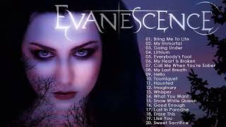 E V A N E S C E N C E Greatest Hits Full Album - Best Songs Of E V A N E S C E N C E Playlist 2022