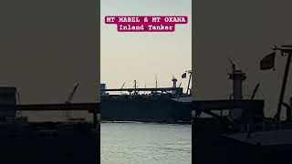 MT MABEL & MT OXANA | Inland Tanker Ship | Spotted Rotterdam Netherlands 🛟⚓️ #ofw #marinoph