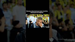 Fenerbahçe'de olanlara dayanamayan Jose morinho gözyaşlarını tutamadı galatasaray beşiktaş