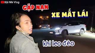 Bội Nhi "gặp nạn" xe mất lái khi đang leo đèo đi làm từ thiện | Bội Nhi Vlog