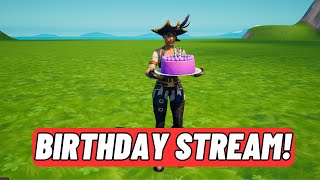 🔴Birthday STREAM! Test Stream TODAY! Fortnite and MORE