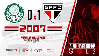 Palmeiras 0x1 São Paulo - Brasileiro 2007 - Rodada 22 - 29/08/2007