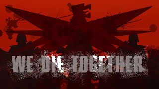 We Die Together — Krieg Korps Anthem