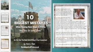 10 Biggest Mistakes When Buying Rare Maps and Prints and How to Avoid Them!