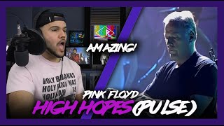 Pink Floyd First Time Reaction High Hopes PULSE  (MORE FAVORITES!)  | Dereck Reacts