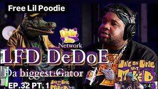 Ep32 Pt.1 LFD-DeDoE x Mike D sit down for a 1on1 about his viral moment & life as a son of a KINGPIN