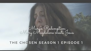 Mary's Redemption (Mary Magdalene)|The Chosen Season 1 Episode 1