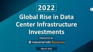 Global Rise in Data Center Infrastructure Investments Webinar