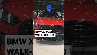 BMW #X2 M35i #AWD Walk-around #walkaround #shortsfeed #automobile #BMW #M35i #autoshow #suv