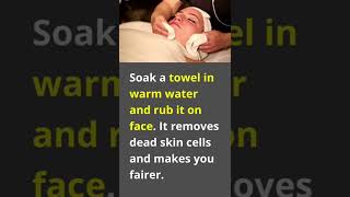 Soak a towel in warm water and rub it on face. #shorts