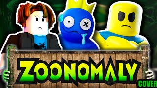 ROBLOX - Zoonomaly Theme Song (COVER)