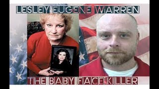 Lesley Eugene Warren, the babyface killer