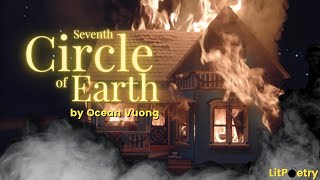 'Seventh Circle of Earth' by Ocean Vuong (Poem: Season 1, Episode 1)