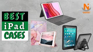 Best iPad Cases in 2022