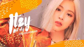 ITZY - NOT SHY (ENGLISH VERSION COVER ) MNA