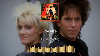 Roxette - Joyride (448Hz)